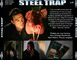 STEEL TRAP